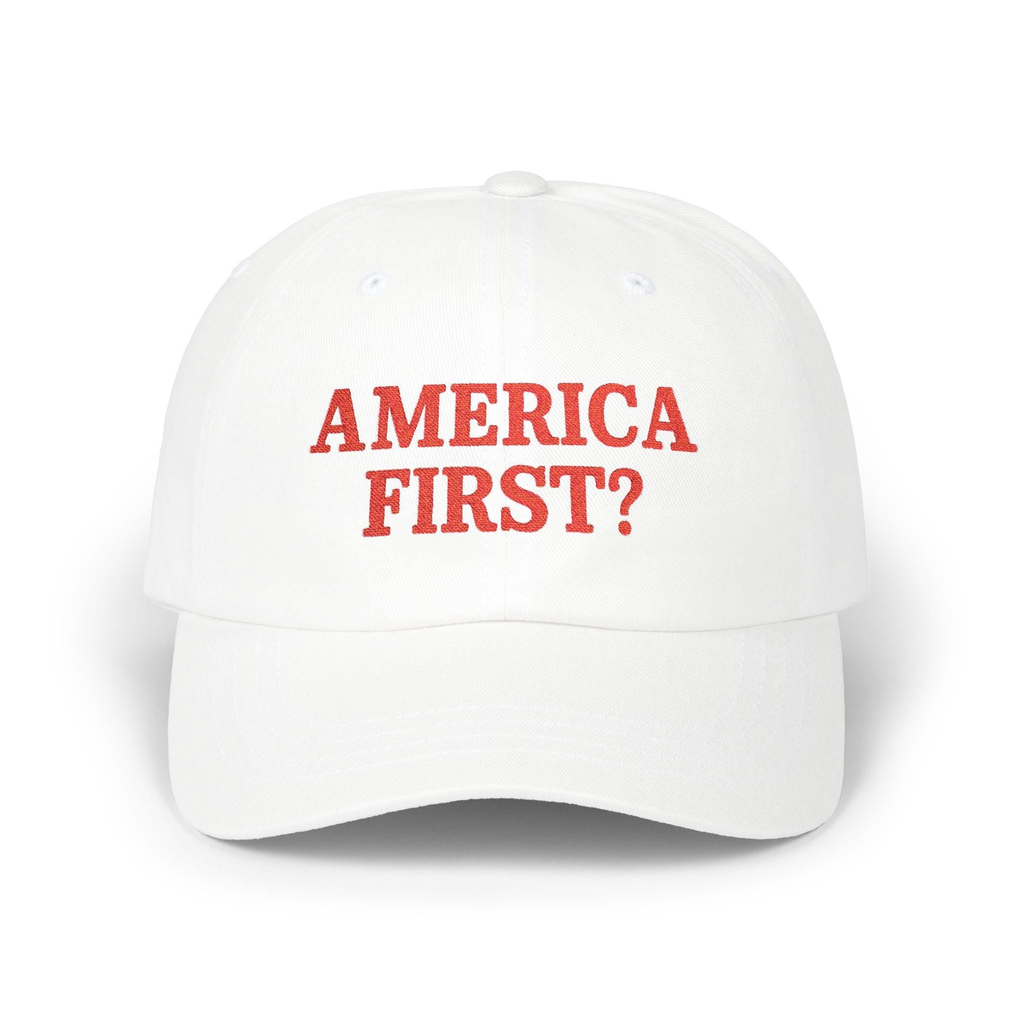 America First? Classic Dad Cap | Embroidered Political Baseball Hat
